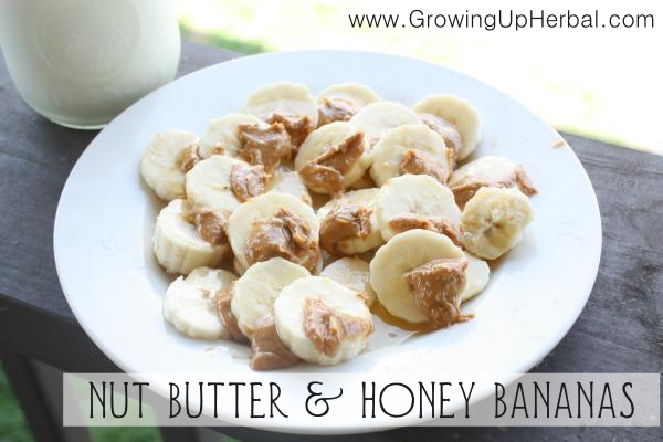 Nut Butter & Honey Banana Snack | GrowingUpHerbal.com | This is a quick and easy snack that's healthy for kids!