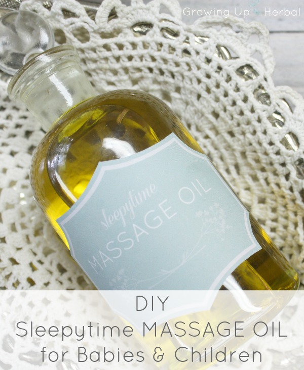 DIY: Sleepytime Massage Oil For Babies and Children | GrowingUpHerbal.com | Make an herbal night time massage oil to sooth your little one off to sleep.