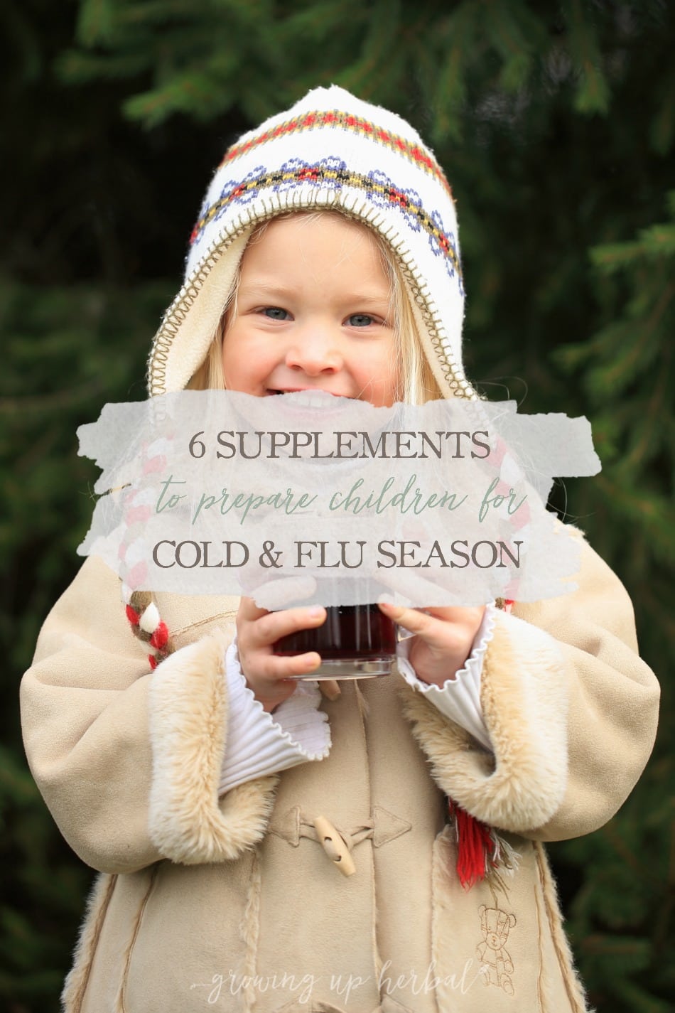 6 Supplements To Prepare Children For Cold And Flu Season | GrowingUpHerbal.com | Cold and flu season is coming. Prepare your kids immune systems with these 6 must-have supplements.