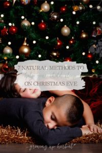 7 Natural Methods To Help Your Child Sleep On Christmas Eve | Growing