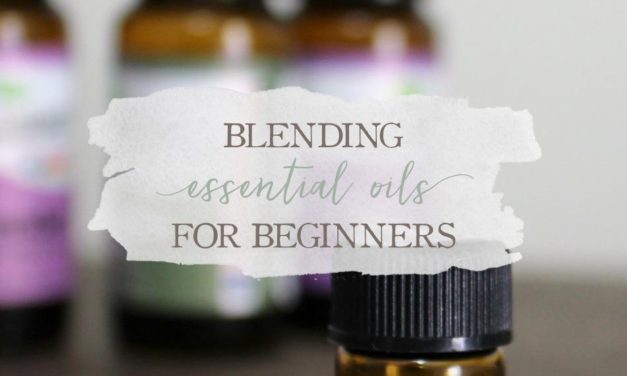 Blending Essential Oils for Beginners | Growing Up Herbal | Learn how to create your own essential oil blends from scratch by following these simple steps. Perfect for essential oil beginners!