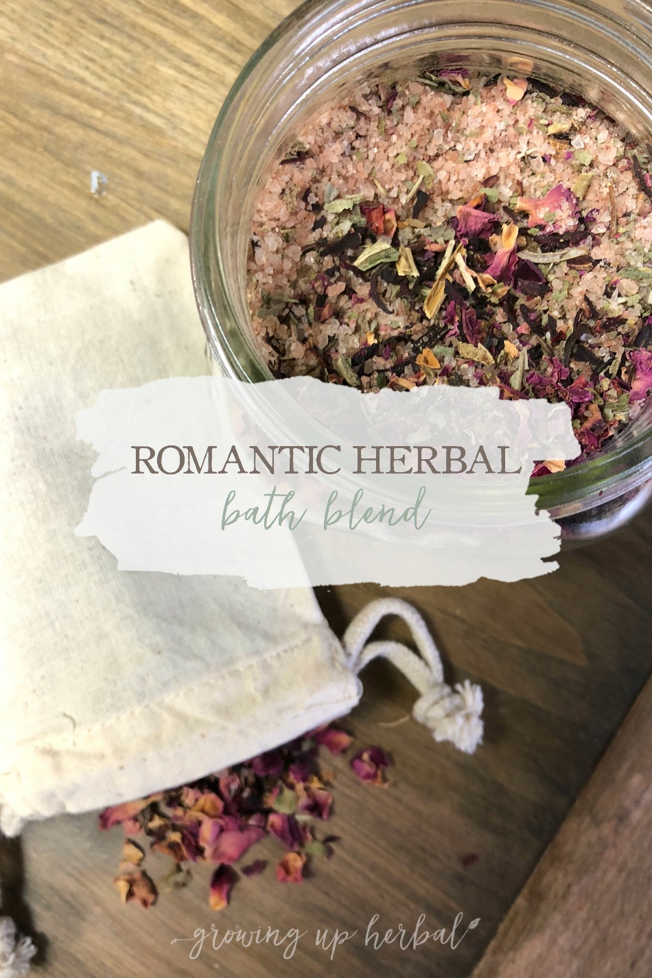 Romantic Herbal Bath Blend | Growing Up Herbal | This herbal bath blend is not only great for your skin, but it can make a bath into a romantic occasion.