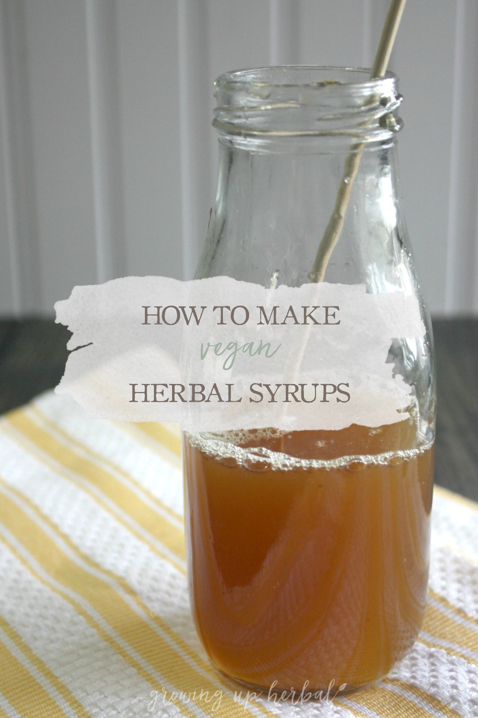 How To Make Vegan Herbal Syrup | Growing Up Herbal | If you’re a vegan and are interested in making vegan herbal syrups, you’ll find several alternatives to honey detailed in this article.