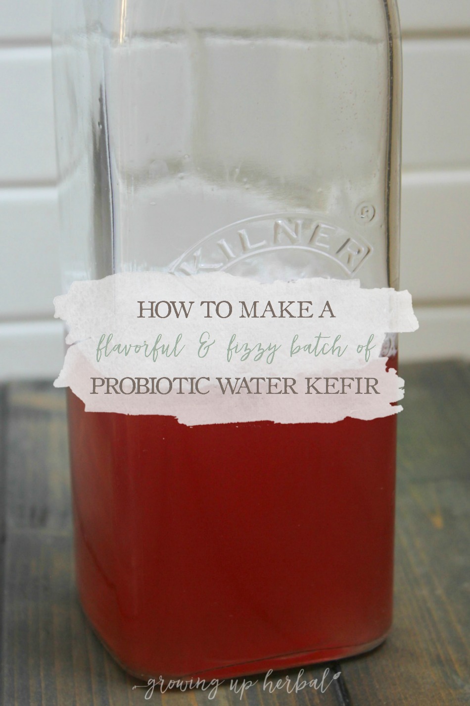 How To Make A Flavorful & Fizzy Batch of Probiotic Water Kefir | Growing Up Herbal | This water kefir recipe is sure to turn out with a delightful flavor and fizz that will make your tounge and tummy happy in more ways than one!
