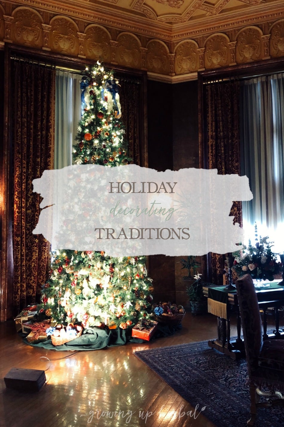Holiday Decorating Traditions | Growing Up Herbal | I’m one of those people that refuses to decorate for Christmas until after Thanksgiving. What about you? Do you have any holiday decorating traditions?