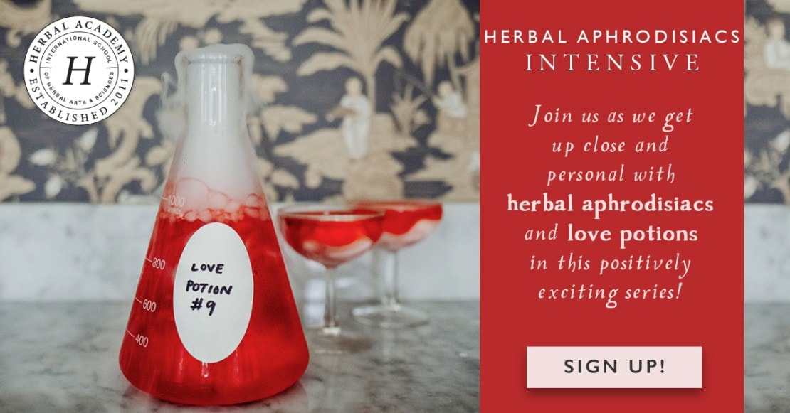 Herbal Aphrodisiacs Intensive by the Herbal Academy